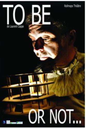 To be (Or Not) - Rollmops Théâtre