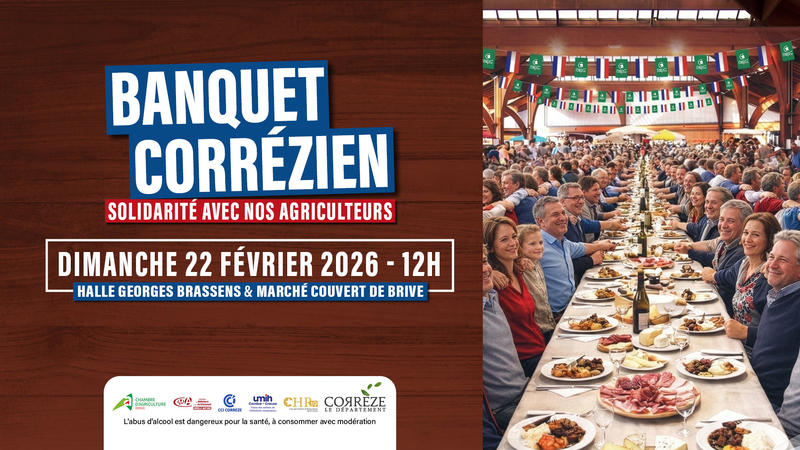 Le banquet corrézien, tous solidaires avec nos agriculteurs !