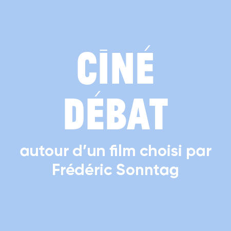Le Trident : Ciné-débat