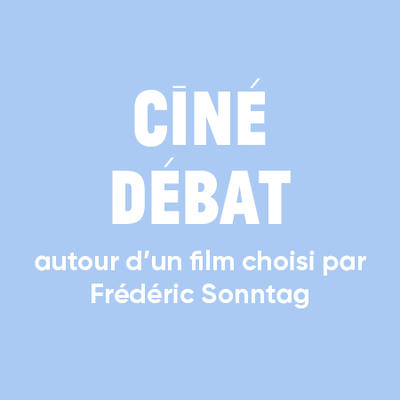 Le Trident : Ciné-débat