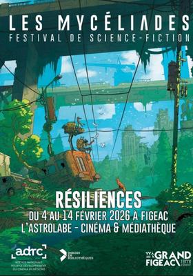 Cinéma, Festival de science fiction à Figeac : les Mycéliades