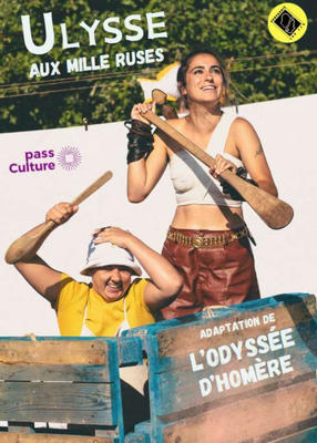 Théâtre : Ulysse aux mille ruses
