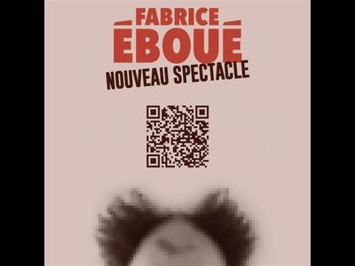 Fabrice Eboué - Nouveau Spectacle