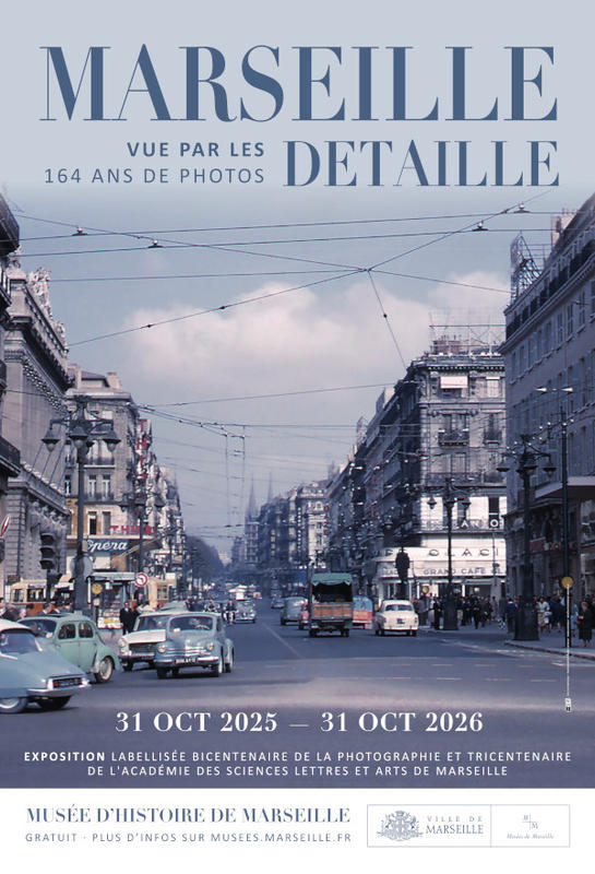 Événements marquants à Marseille vus par les Detaille