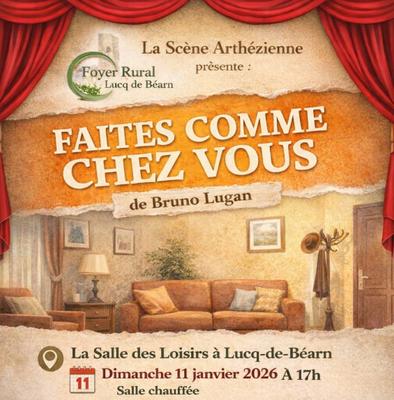 Théâtre : Faites comme chez vous