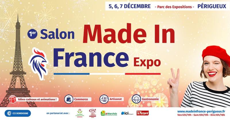 Salon &quot;Made In France&quot; Périgueux