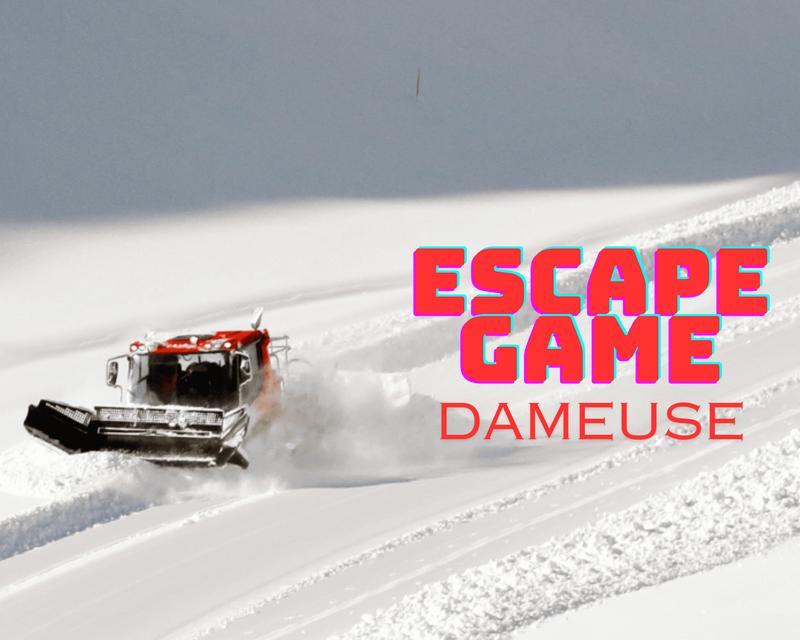 Escape Game - Dameuse