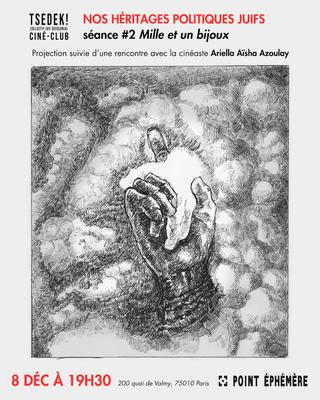 Ciné-club Tsedek! présente Mille et un bijoux d’Ariella Aïsha Azoulay