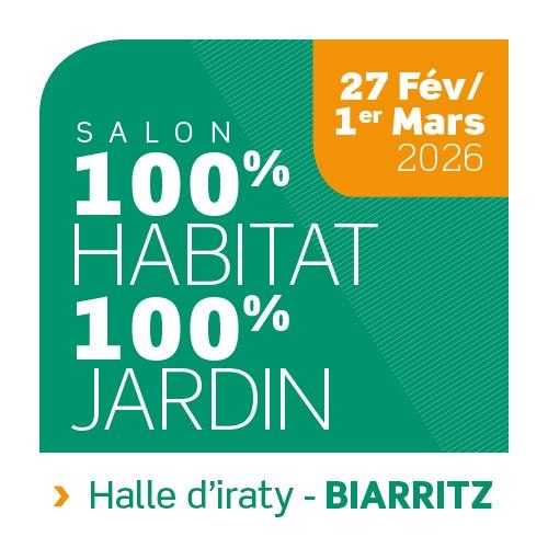 100% Habitat - 100% Jardin : Salon de l'Habitat et du Jardin