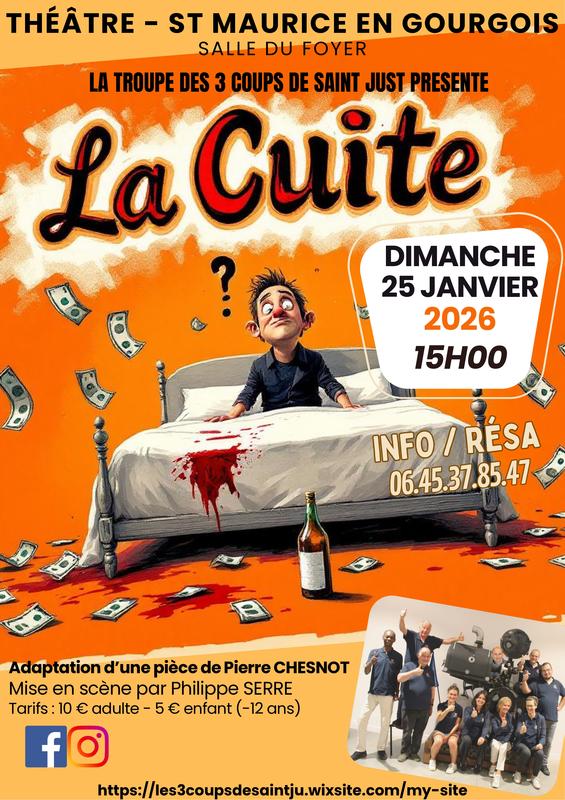 Théâtre &quot;La Cuite&quot; à Saint-Maurice-en-Gourgois
