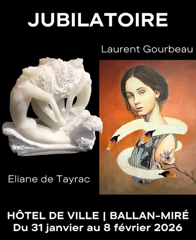 Exposition "Jubilatoire" - Eliane de Tayrac &amp; Laurent Gourbeau