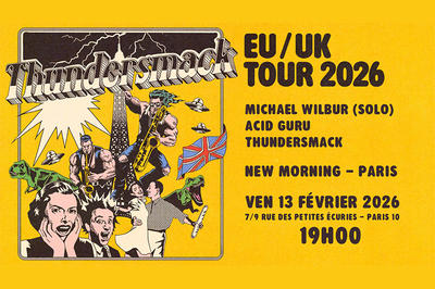 Thundersmack &amp; Acid Guru &amp; Michael Wilbur