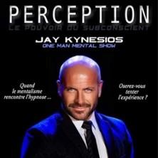 Jay Kynesios - Perception : Hypnose et Mentalisme