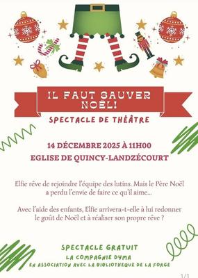Il faut sauver Noël Spectacle de Théâre