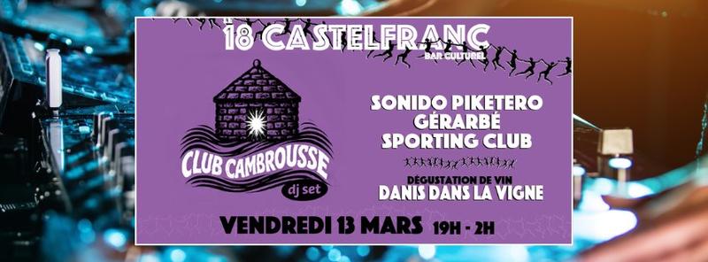 Club cambrousse Dj set au 18