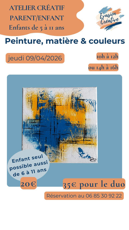 Atelier créatif Parent/Enfant : Peinture, Matière et Couleurs