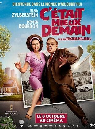 Cinéma Espace Agapit - &quot;C'était mieux demain&quot;