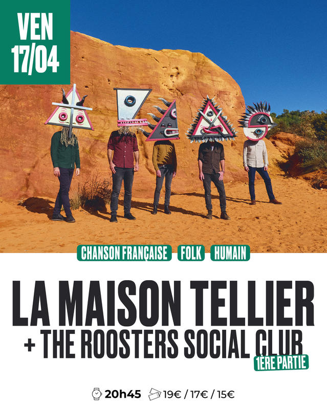La Maison Tellier + The Roosters Social Club