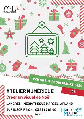 Atelier d'Initiation au Numérique - Créer un Visuel de Noël, Pêle-Mêle de Photos Pour les Fêtes
