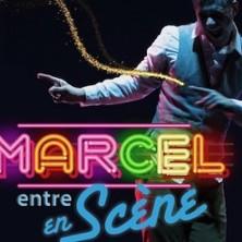 Marcel Entre en Scène