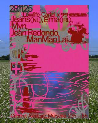 Club Cabaret : Lowlife Cartel X 99issue