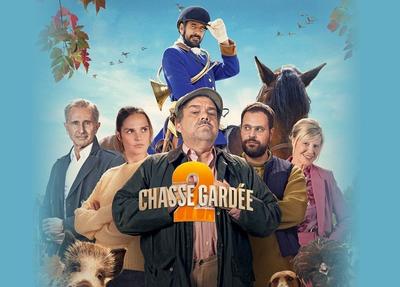 Ciné passion : &quot;Chasse gardée 2&quot;