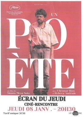 Ecran du Jeudi : "Un Poète"