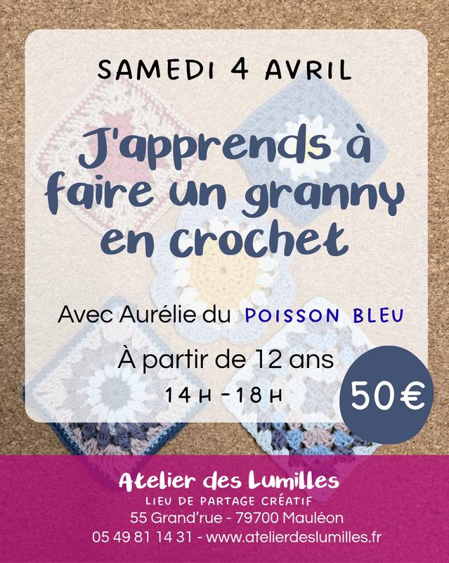 Atelier - Faire un granny en crochet