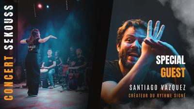 Sekouss Invite Santiago Vazquez