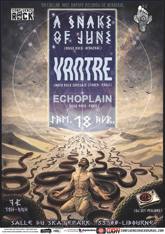 Confluence Rock #11 : Vantre + Echoplain + a Snake Of June + 213 - Libourne (33)