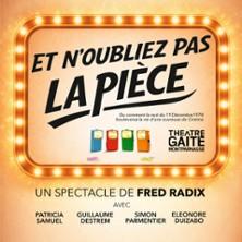 Et n'Oubliez pas la Pièce