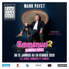 Manu Payet - Emmanuel 2 - Théâtre Edouard VII, Paris