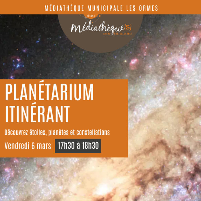 Planétarium itinérant : découvrez étoiles, planètes et constellations à la médiathèque, en coopération avec l'Espace Mendès France (Poitiers)