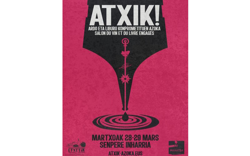 Salon Atxik : salon du vin et du livre engagé