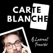 Carte Blanche à Laurent Franchi