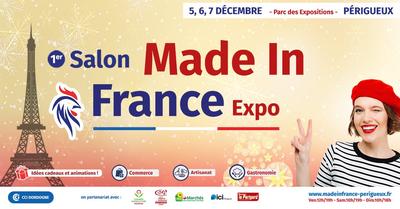 Salon &quot;Made In France&quot; Périgueux