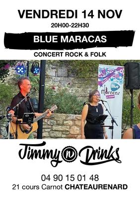 Concert &quot;Blue Maracas&quot; chez Jimmy n Drinks