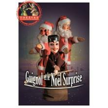 Guignol et le Noël Surprise - Théâtre la Maison de Guignol, Lyon