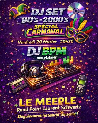 Dj Set 90's - 2000's au Meeple