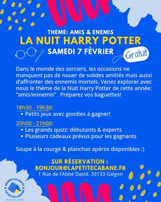 La nuit Harry Potter à la Petite Cabane