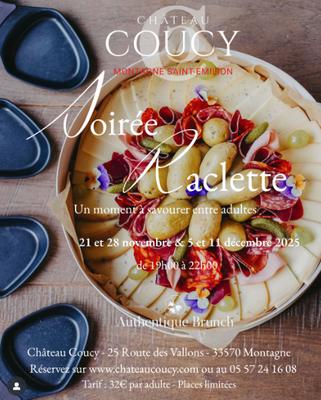 Soirée Raclette au Château Coucy avec Authentique Brunch