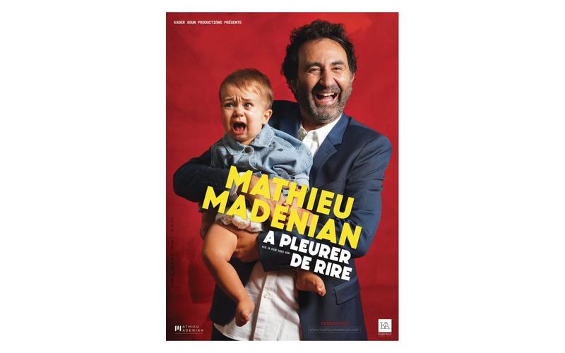 Mathieu Madénian - &quot;A pleurer de rire&quot;