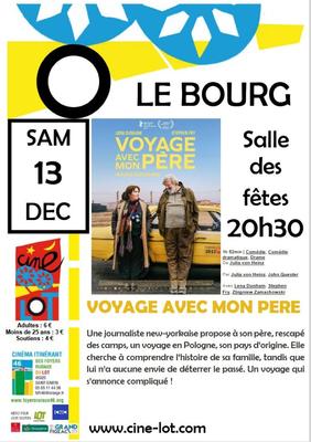 Ciné-lot  à le Bourg : &quot;Voyage avec mon père&quot;