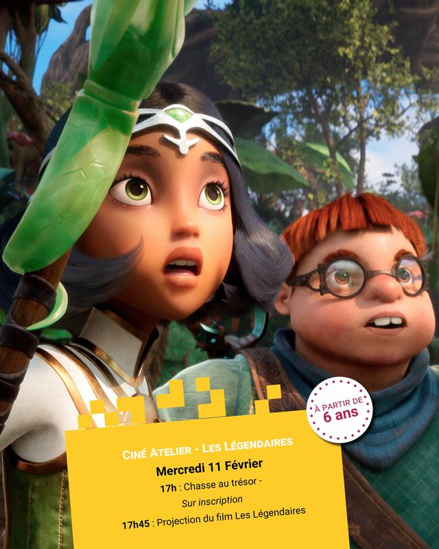 Ciné- atelier : Chasse au trésor - les légendaires