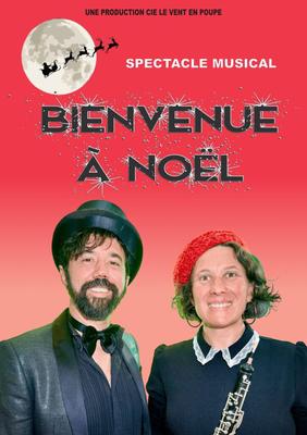 Spectacle jeune public - Bienvenue à Noël