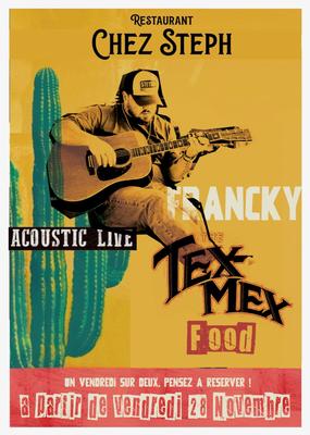 Tex Mex Food &amp; Acoustic live