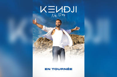 Concert : Kendji Girac - Tournée anniversaire : Nos 10 ans !