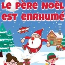 Le Père Noël est Enrhumé