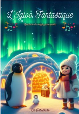 L’Igloo Fantastique