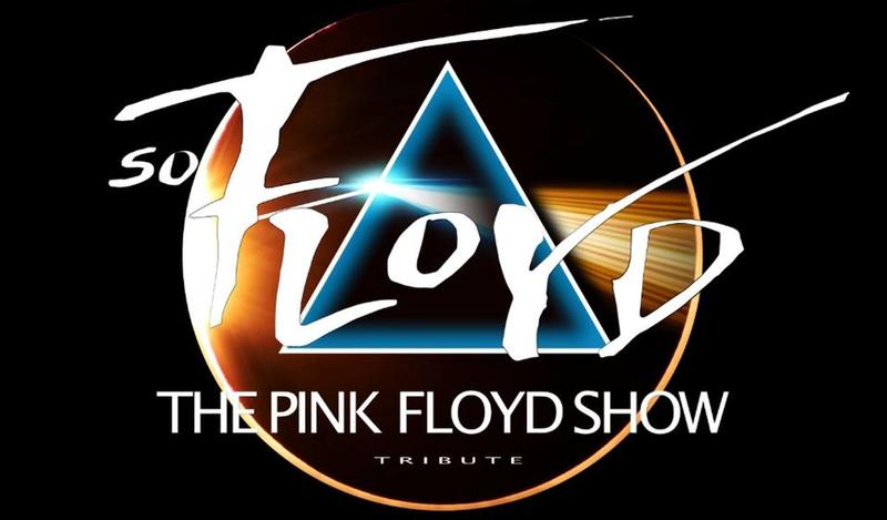Concert : So Floyd - The Pink Floyd Show